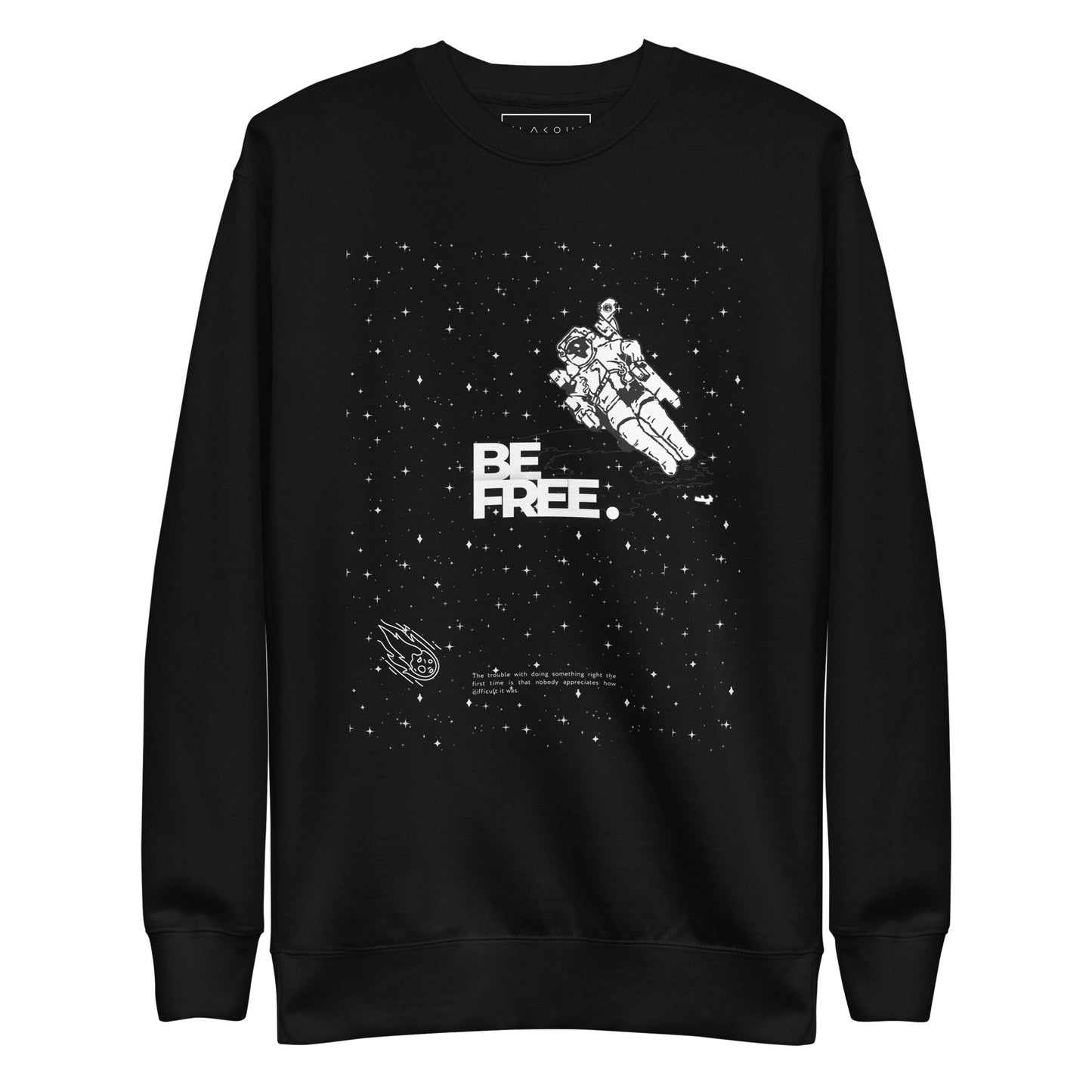 Be Free On Outer Orbit Sweatshirt - FLAKOUT