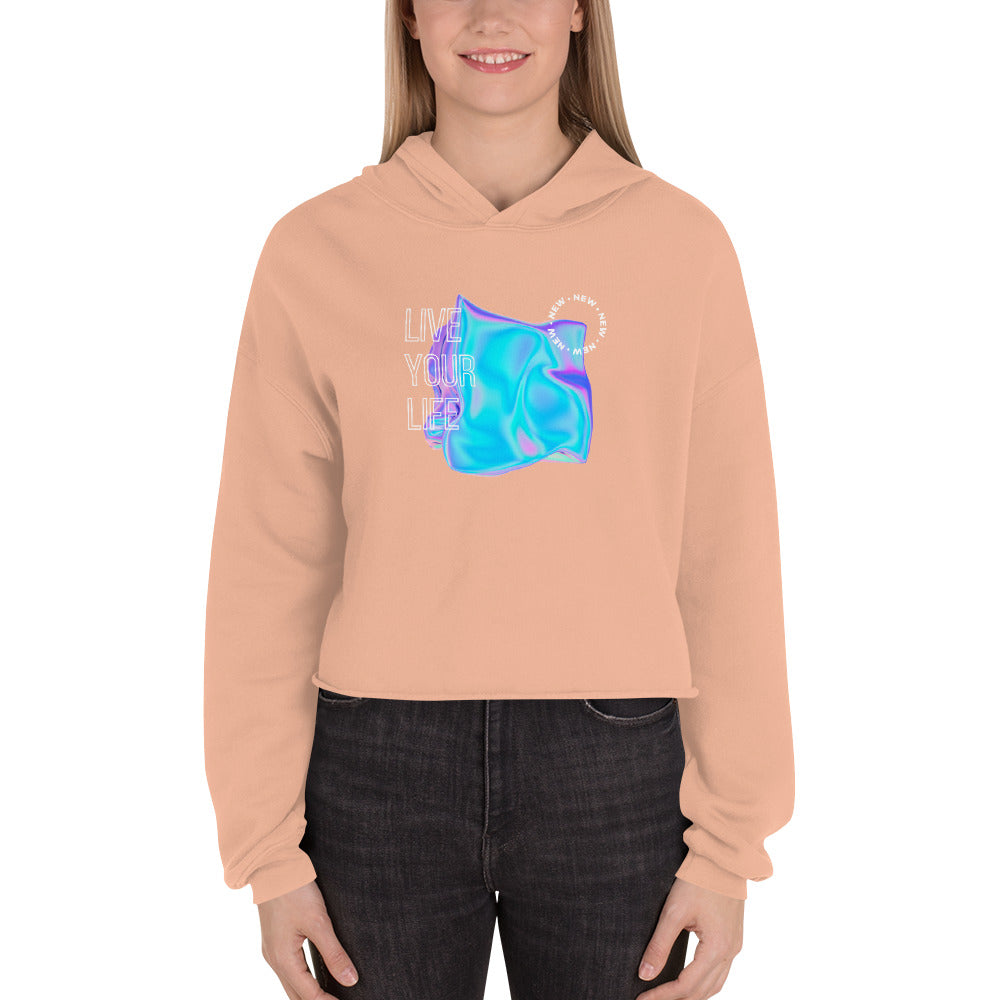 Vivid Existence Live Your Life Women's Crop Hoodie - FLAKOUT